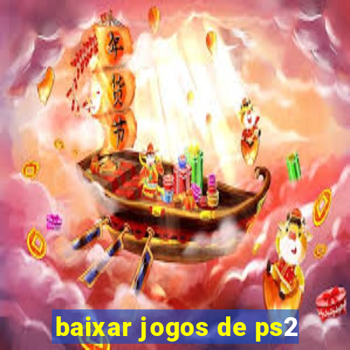 baixar jogos de ps2